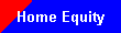 Home Equity